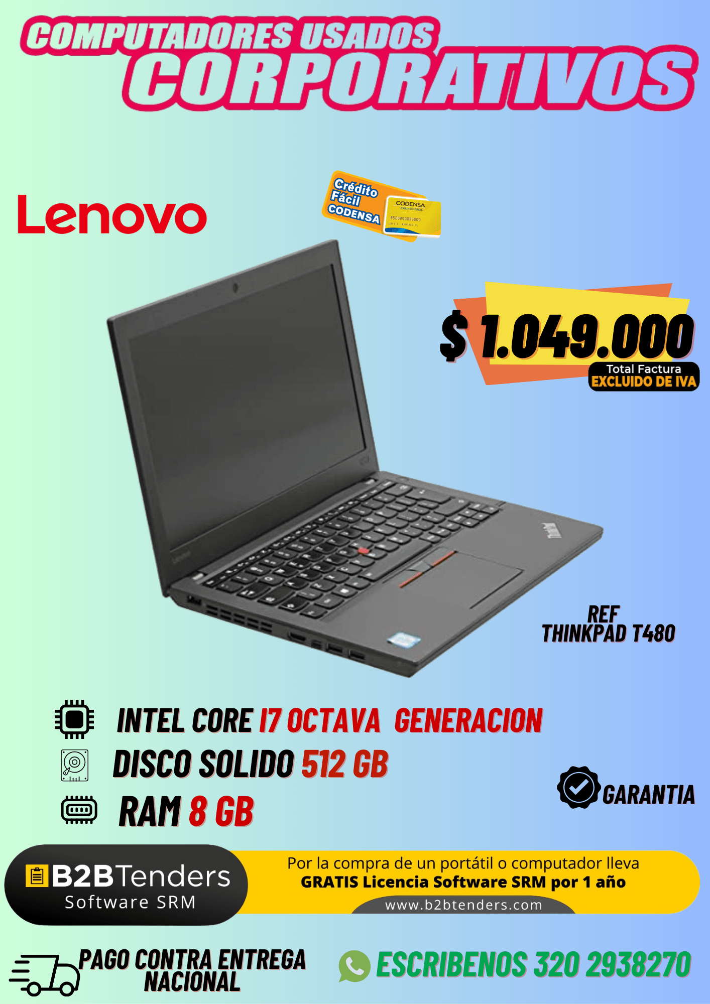 Portátil Lenovo ThinkPad T480 Usado | Core i7 8va Gen, SSD 512GB, 8GB RAM